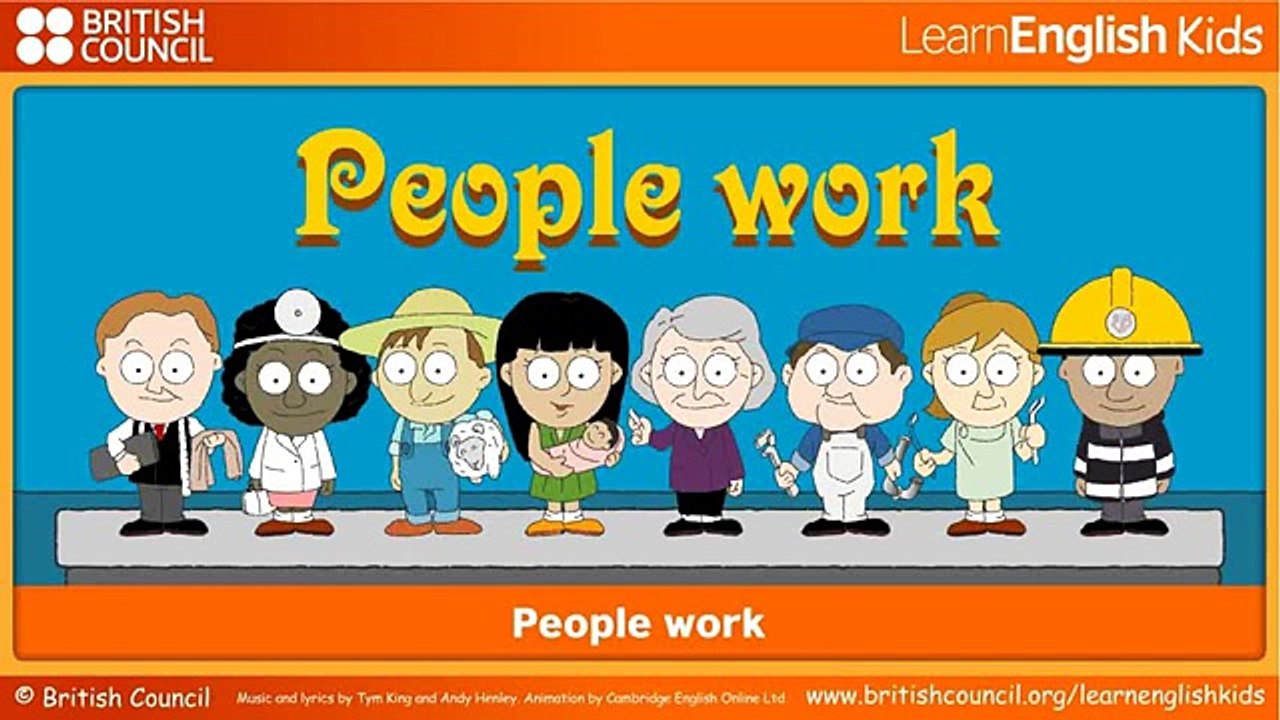 People work, Nursery Rhymes & Kids Songs, Learn English Kids, British Council