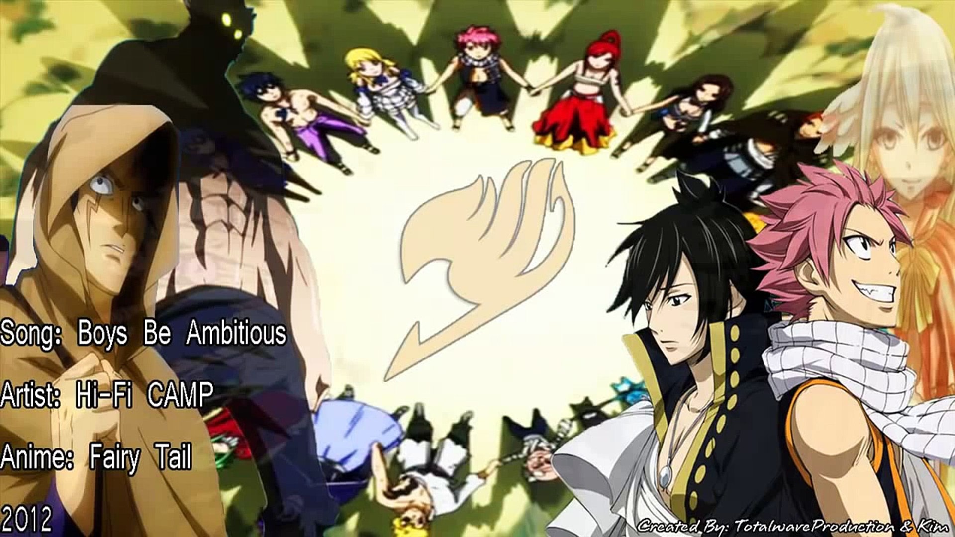 Fairy Tail Ending 10 Boys Be Ambitious By Hi Fi Camp Ost Audio Video Dailymotion