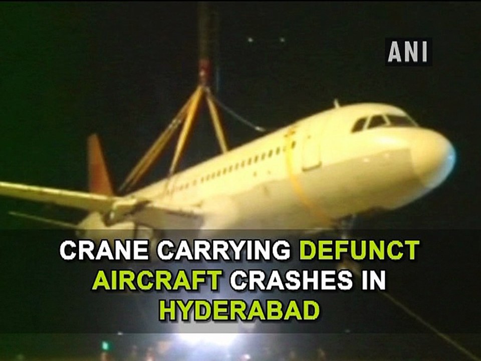 Crane carrying defunct aircraft crashes in Hyderabad