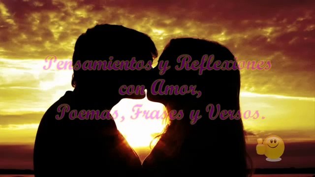 Dime que me Amas, Poemas en Video para Dedicar, Postales con Mensajes Romanticos, Frases y Versos