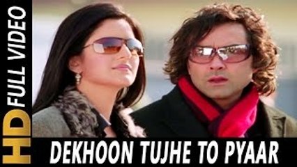 Dekhoon Tujhe To Pyaar Aaye - Himesh Reshammiya, Akriti Kakkar - Apne 2007 Songs - Katrina Kaif