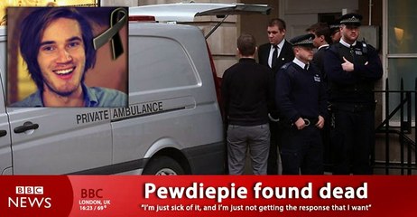 PEWDIEPIE-PEWDIEPIE IS DEAD