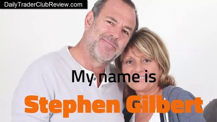 Stephen Gilbert Daily Trader Club Review - dailytraderclub.co Software Review