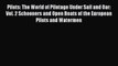 Read Pilots: The World of Pilotage Under Sail and Oar: Vol. 2 Schooners and Open Boats of the