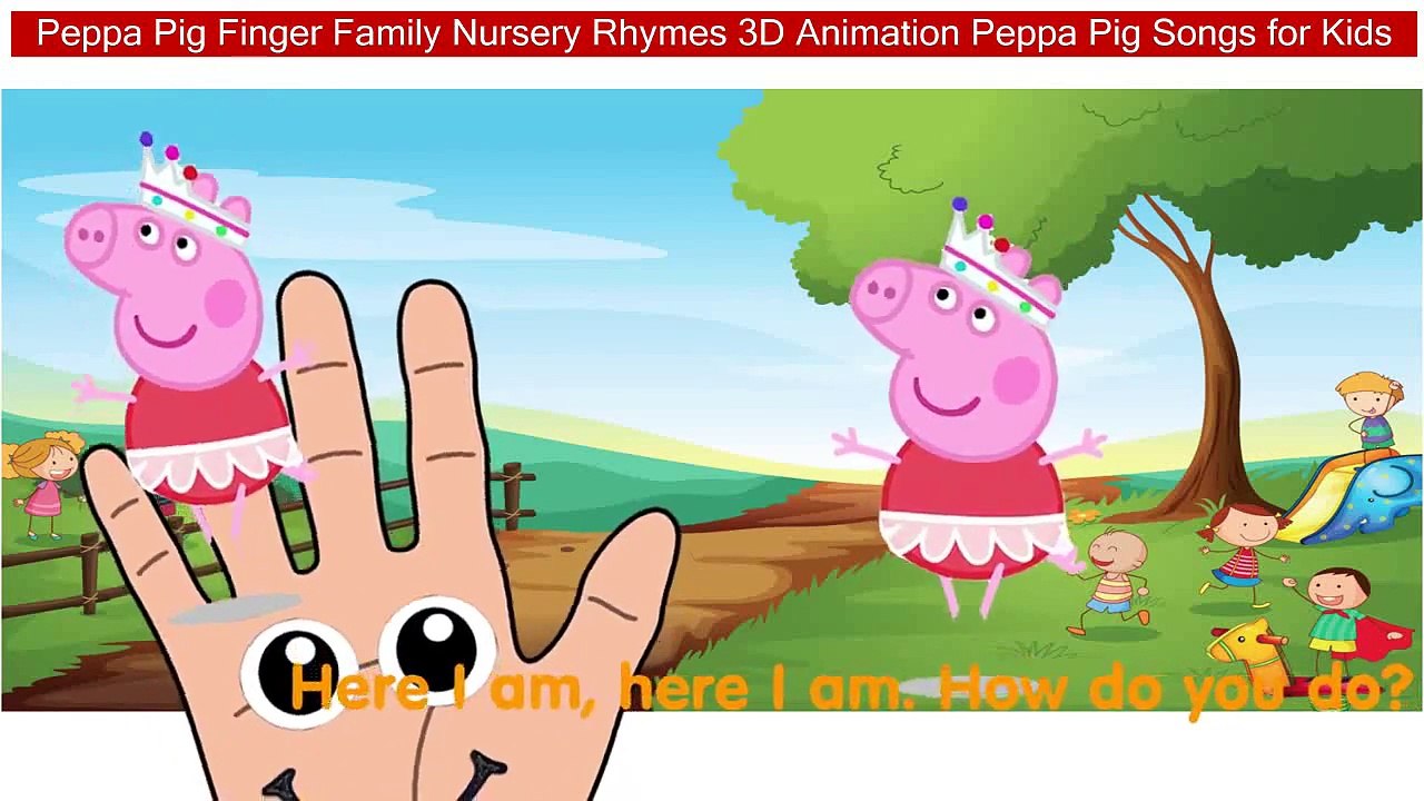 Peppa Pig Finger Family Nursery Rhymes 3D Animation Peppa Pig Songs for Kids