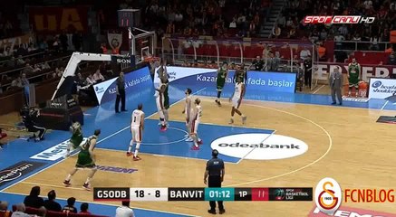 BSL 25. Hafta | Galatasaray Odeabank-Banvit İlk Yarı