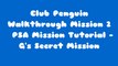 Club Penguin EPF Training PSA Mission 2 Tutorial - Gs Secret Mission.