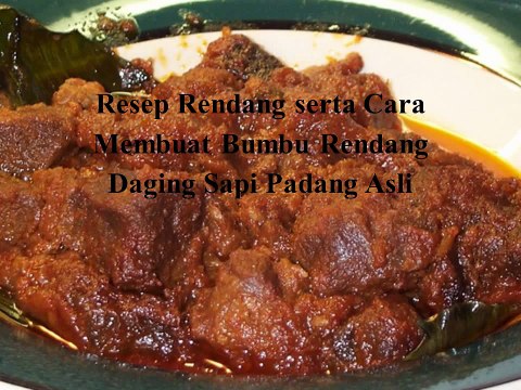 Resep Rendang serta Cara Membuat Bumbu Rendang Daging
