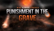 No Punishment In The Grave! ᴴᴰ - Powerful Reminder