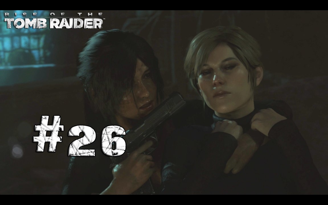 Rise of the Tomb Raider [26] - "Atteindre la cathédrale"
