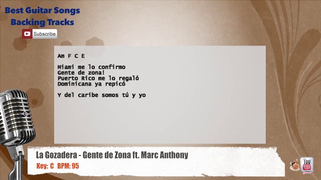 La Gozadera - Gente de Zona ft. Marc Anthony Vocal Backing Track with chords and lyrics