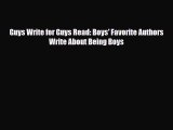 Read ‪Guys Write for Guys Read: Boys' Favorite Authors Write About Being Boys Ebook Online