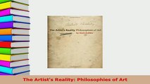 PDF  The Artists Reality Philosophies of Art PDF Online