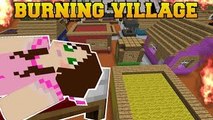 PopularMMOs Minecraft: PAT AND JEN BURNING VILLAGE! gamingwithjen Mini-Game