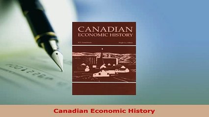 PDF  Canadian Economic History Download Online