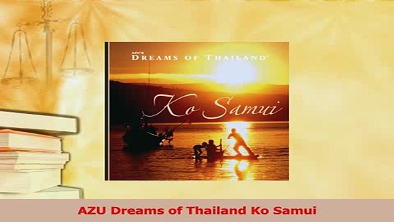 PDF  AZU Dreams of Thailand Ko Samui Download Online