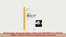 Download  Biography Kazami Akira Ibaraki BOOKS 9 2010 ISBN 4872732553 Japanese Import Download Online