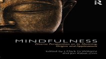 Download Mindfulness  Diverse Perspectives on its Meaning  Origins and Applications