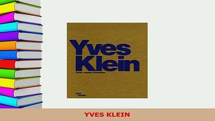 Download  YVES KLEIN Download Full Ebook