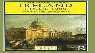 Download Ireland Since 1800  Conflict and Conformity  2nd Edition