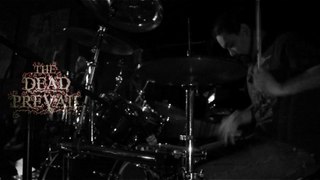 The Dead Prevail - PHIL HERNANDEZ Drum cam - live 04/08/2016