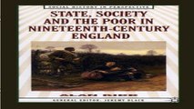 Download State  Society and the Poor  In Nineteenth Century England  Social History in