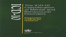 Download The ICD 10 Classification of Mental and Behavioural Disorders  Diagnostic Criteria for