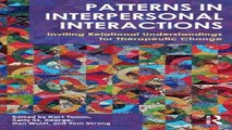 Download Patterns in Interpersonal Interactions  Inviting Relational Understandings for