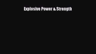 Download Explosive Power & Strength Ebook Online