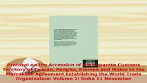 PDF  Protocol on the Accession of the Separate Customs Territory of Taiwan Penghu Kinmen and Download Online