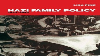 Download Nazi Family Policy  1933 1945