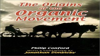 Download The Origins of the Organic Movement