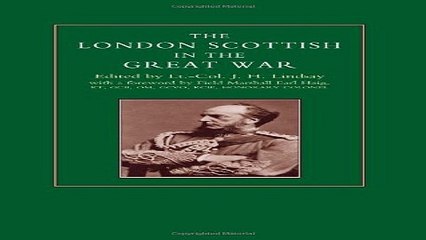 Download The London Scottish in the Great War