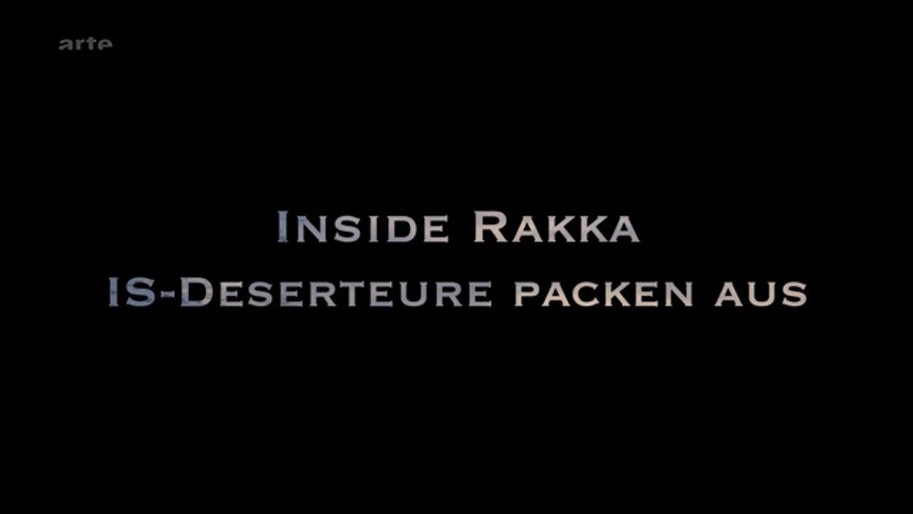 Inside rakka - is-deserteure packen aus