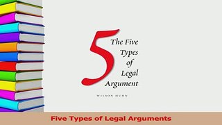 PDF  Five Types of Legal Arguments Download Full Ebook