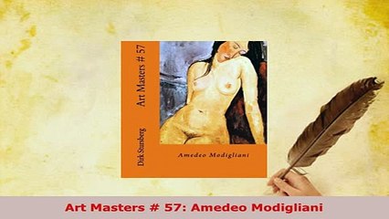 Download  Art Masters  57 Amedeo Modigliani PDF Book Free