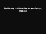 PDF Thai Lottery... and Other Stories from Pattaya Thailand  Read Online