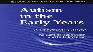 Download Autism in the Early Years  A Practical Guide  Resource Materials for Teachers