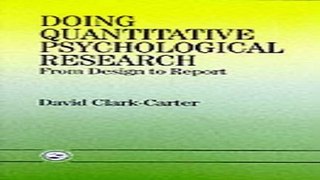 Download Doing Quantitative Psychological Research  From Design To Report