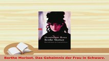 PDF  Berthe Morisot Das Geheimnis der Frau in Schwarz PDF Online