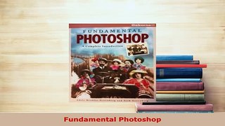 Download  Fundamental Photoshop Free Books