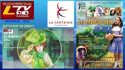 Le Magicien d'Oz - La Fantaisie  07 Juin 2015