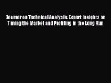 Download Deemer on Technical Analysis: Expert Insights on Timing the Market and Profiting in