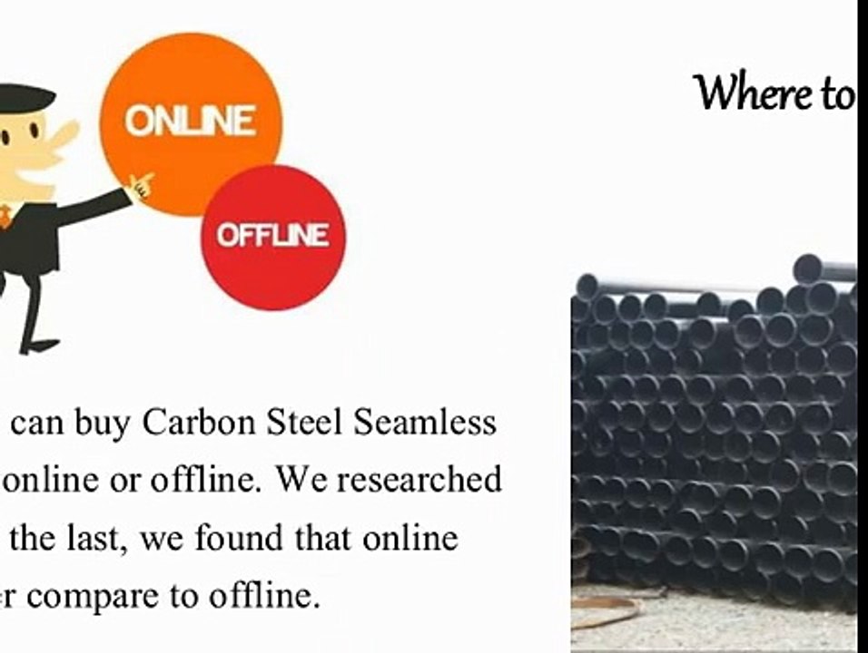 Where to Buy Carbon Steel Seamless Pipes?
