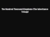 Download The Hundred Thousand Kingdoms (The Inheritance Trilogy) Free Books