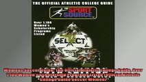 READ book  Womens Soccer Guide The Official Athletic College Guide Over 1100 Womens Scholarship  FREE BOOOK ONLINE