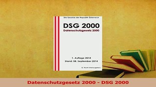 Read  Datenschutzgesetz 2000  DSG 2000 Ebook Free
