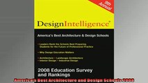 FREE DOWNLOAD  Americas Best Architecture and Design Schools 2008  BOOK ONLINE