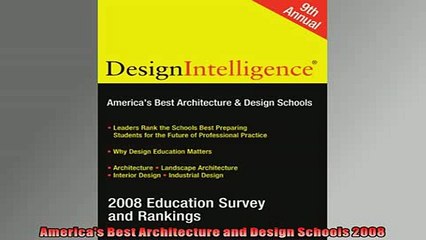FREE DOWNLOAD  Americas Best Architecture and Design Schools 2008  BOOK ONLINE