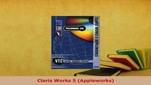 PDF  Claris Works 5 Appleworks  Read Online